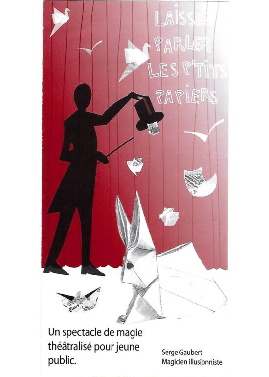 Laissez parler les p'tits papiers spectacle jeune public